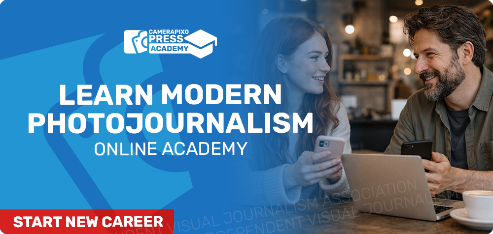 Learn Modern Photojournalism - Online Academy for Photographers, content creators, journalists, freelancers